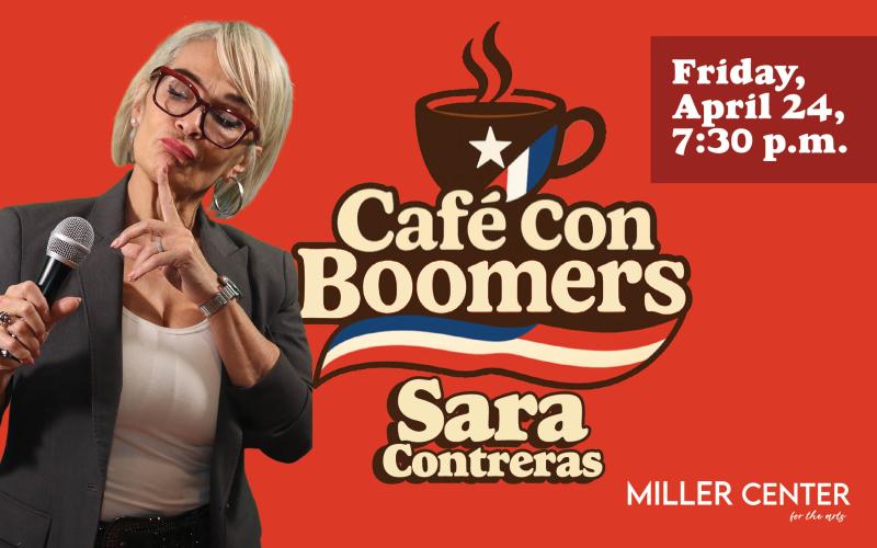 Cafe Con Boomers with Sara Contreras