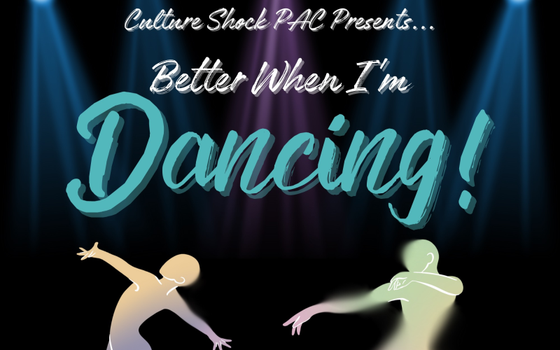 Culture Shock Presents Better When I'm Dancing
