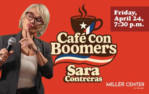Cafe Con Boomers with Sara Contreras